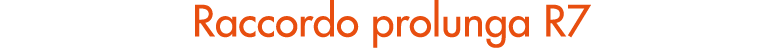 Raccordo prolunga R7
