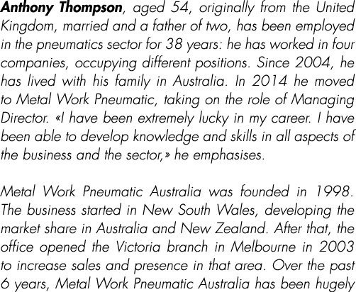Anthony Thompson, aged 54, originally from the United Kingdom, married and a father of two, has been employed in the ...